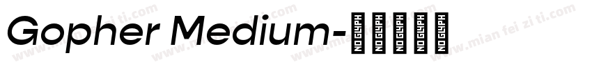 Gopher Medium字体转换